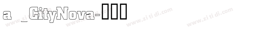a _CityNova字体转换